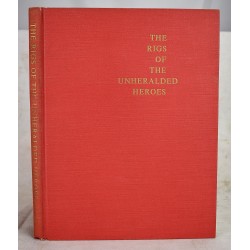 The Rigs of the Unheralded Heroes: A Fabulous Collection of Rare Pictures: One Hundred Years of Baltimore's Fire Engines, 1872-1971